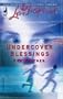 Undercover Blessings (Love Inspired #284)