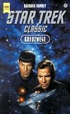 Kreuzwege - STAR TREK Classic. - Barbara Hambly