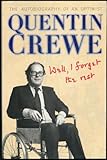 Well, I forget the rest : the autobiography of an optimist