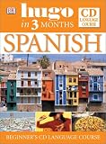 Spanish in Three Months Book and CD (Hugo)