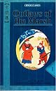 Outlaws of the Marsh or Water Margin