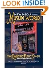 New Media in the Muslim World, Second Edition: The Emerging Public Sphere (Indiana Series in Middle East Studies)