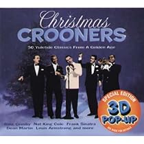 Christmas Crooners: 50 Yuletide Classics from a Golden Age