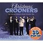 Christmas Crooners: 50 Yuletide Classics from a Golden Age