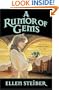 A Rumor of Gems
