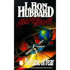 Fortune of Fear: 5 (Mission Earth)