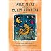 Wild Meat and the Bully Burgers: A Novel