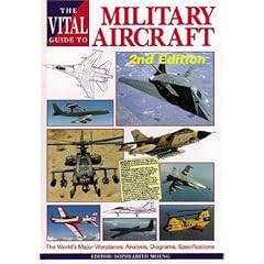 The Vital Guide to Military Aircraft: The World's Major Warplanes