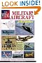 The Vital Guide to Military Aircraft: The World's Major Warplanes