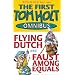 The First Tom Holt Omnibus: Flying Dutch & Faust Among Equals (Tom Holt Omnibus)