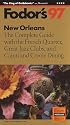 New Orleans '97: The Complete Guide with the French Quarter, Great Jazz Clubs and Cajun and Creol e Dining (Annual)