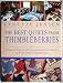 The Best Quilts From Thimbleberries: A Collection of 50 Charming Country Quilts and Decorative Accessories by Lynette Jensen ISBN 1579547354