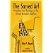 The Sacred Art: Preaching & Theology in the African American Tradition