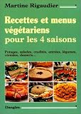 Revue Dangles  / Recettes et menus végétariens pour les 4 saisons