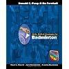 Skills, Drills and Strategies for Badminton (The Teach, Coach, Play Series)