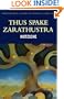 Thus Spake Zarathustra (Wordsworth Classics of World Literature)