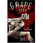Grape City by Kevin, L Donihe