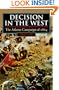 Decision in the West: The Atlanta Campaign of 1864 (Modern War Studies)