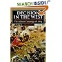 Decision in the West: The Atlanta Campaign of 1864 (Modern War Studies)