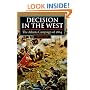 Decision in the West: The Atlanta Campaign of 1864 (Modern War Studies)