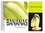 Bananas Cookbook: 101 Recipes with Bananas