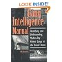Gang Intelligence Manual: Identifying And Understanding Modern-Day Violent Gangs In The United States