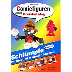 Comicfiguren Preiskatalog 2002/2003, Bd.2, Schl�mpfe, Wichtel und Mainzelm�nnchen