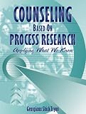 Counseling Based on Process Research
 Applying What We Know,
Georgiana Shick Tryon
