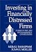 Books : Investing in Financially Distressed Firms: A Guide to Pre- and Post-Bankruptcy Opportunities