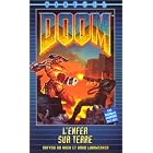 Doom. [2], L'enfer sur terre by Dafydd Ab Hugh and Brad Linaweaver
