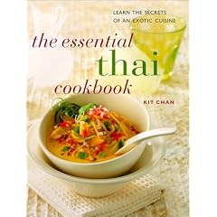 The Essential Thai Cookbook: Learn the Secrets of an Exotic Cuisine (Contemporary Kitchen)