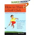 How to Throw a Golf Club by Tom Carey