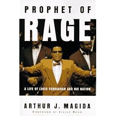 Prophet Of Rage: A Life Of Louis Farrakhan And His Nation