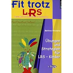 Fit trotz LRS. �bungen und Strategien f�r LRS-Kinder Band 1: Vier einfache Strategien mit passenden �bungen f�r Klasse 2 bis 4