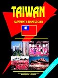 Taiwan: Investment & Business Guide