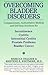   - Overcoming Bladder Disorders: Compassionate, Authoritative, Medical and Self-Help Solutions for