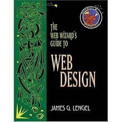 Web Wizard's Guide to Web Design (Addison Wesley's Web Wizard Series)