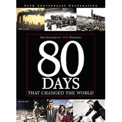 80 Days That Changed the World
