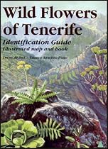 Wild Flowers of Tenerife: Identification Guide (Turquesa Guide Series)