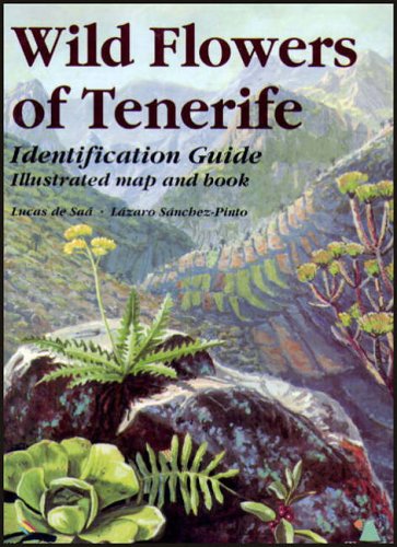 Wild Flowers of Tenerife: Identification Guide (Turquesa Guide Series)