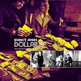Revue Quincy Jones  / Dollars