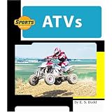 Atvs (Machines at Work; Sports Machines) by E. S. Budd