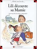 Lili d�couvre sa mamie