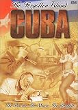 Cuba - The Forgotten Island