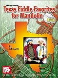 Texas Fiddle Favorites for Mandolin [With W/CD]
