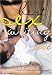 Books : Best Sex Writing 2006 (Best Sex Writing)