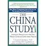 The China Study: The Most Comprehensive Study of N&hellip by T. Colin Campbell