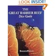 The Great Barrier Reef Dive Guide (Abbeville Diving Guide) by Roberto Rinaldi