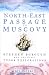 North-east  Passage to Muscovy: Steven Borough and the First Tudor Explorations