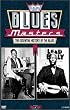 Blues Masters - The Essential History of the Blues